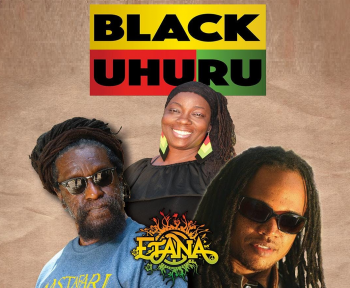 Black Uhuru + Etana 